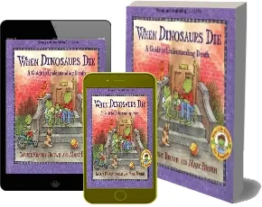 When Dinosaurs die: A Guide to Understanding Death download free [PDF and Ebook] by Laurene Krasny Brown year 2004