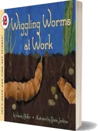 Wiggling Worms at Work download free [PDF and Ebook] by Wendy Pfeffer year 2004