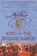 PDF Arthur: King of the Middle March: Book 3 by Kevin Crossley Holland