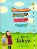 PDF I Live in Tokyo by Mari Takabayashi