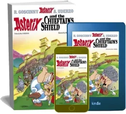Asterix: Asterix and the Chieftain'S Shield: Album 11 download free [PDF and Ebook] by Rene Goscinny year 2004