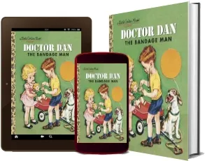 Doctor dan the Bandage man download free [PDF and Ebook] by Helen Gaspard year 2004