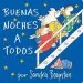 PDF The Buenas Noches a Todos (Going to bed Book) by Sandra Boynton