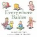 PDF Everywhere Babies by Susan Meyers