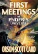 PDF First Meetings in Ender'S Universe by Orson Scott Card