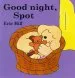 PDF Good Night, Spot by Eric Hill