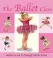 PDF The Ballet Class by Adele Geras