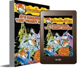 Geronimo Stilton: #11 It'S Halloween, you 'Fraidy Mouse download free [PDF and Ebook] by Geronimo Stilton year 2004