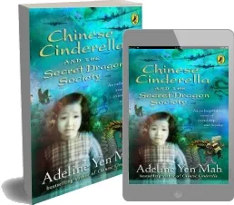 Chinese Cinderella and the Secret Dragon Society: By the Author of Chinese Cinderella download free [PDF and Ebook] by Adeline Yen Mah year 2004