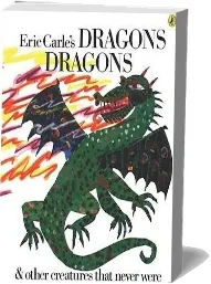 Eric Carle'S Dragons, Dragons download free [PDF and Ebook] by Eric Carle year 2004