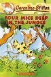 PDF Four Mice Deep in the Jungle by Geronimo Stilton