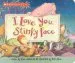 PDF I Love You, Stinky Face by Lisa Mccourt