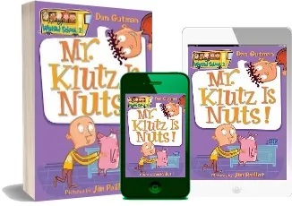 My Weird School #2: Mr. Klutz is Nuts! download free [PDF and Ebook] by Dan Gutman year 2004