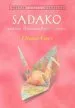 PDF Sadako and the Thousand Paper Cranes by Eleanor Coerr