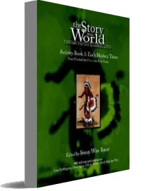 The Story of the World: History for the Classical Child: Activity Book 3: Early Modern Times: From Elizabeth the First to the Forty-Niners download free [PDF and Ebook] by Susan Wise Bauer year 2004