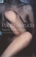 PDF Twenty Love Poems: And a Song of Despair by Pablo Neruda