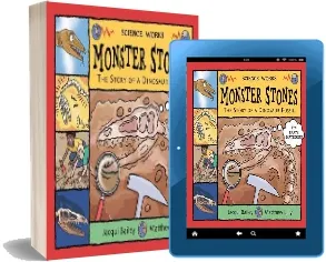 Monster Stones: The Story of a Dinosaur Fossil download free [PDF and Ebook] by Jacqui Bailey year 2004