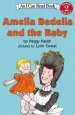 PDF Amelia Bedelia and the Baby by Peggy Parish