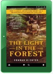 The Light in the Forest download free [PDF and Ebook] by Conrad Richter year 2004