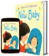 Usborne First Experiences the new Baby download free [PDF and Ebook] by Anna Civardi year 2005