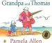 PDF Grandpa and Thomas by Pamela Allen