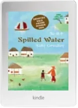 Spilled Water download free [PDF and Ebook] by Sally Grindley year 2005