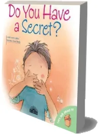 Do you Have a Secret? download free [PDF and Ebook] by Jennifer Moore Malinos year 2005