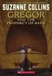 PDF Gregor and the Prophecy of Bane by Suzanne Collins