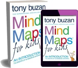 Mind Maps for Kids: An Introduction download free [PDF and Ebook] by Tony Buzan year 2005