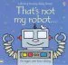 PDF That'S not my Robot by Fiona Watt