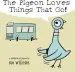 PDF The Pigeon Loves Things That go! by Mo Willems