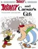 PDF Asterix: Asterix and Caesar'S Gift: Album 21 by Rene Goscinny