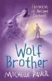 PDF Chronicles of Ancient Darkness: Wolf Brother: Book 1 by Michelle Paver