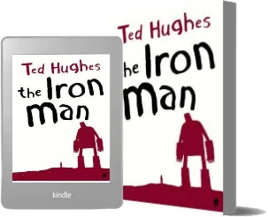 The Iron man download free [PDF and Ebook] by Ted Hughes year 2005