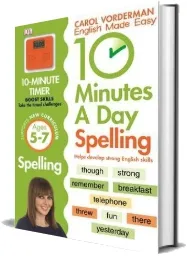 10 Minutes a day Spelling Ages 5-7 key Stage 1 download free [PDF and Ebook] by Carol Vorderman year 2005