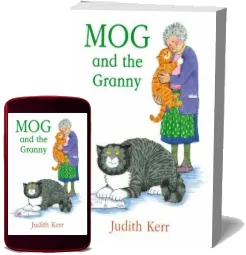 Mog and the Granny download free [PDF and Ebook] by Judith Kerr year 2005
