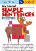 PDF My Book of Simple Sentences: Nouns and Verbs by Kumon Publishing