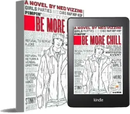 Be More Chill download free [PDF and Ebook] by Ned Vizzini year 2005