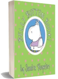 Belly Button Book download free [PDF and Ebook] by Sandra Boynton year 2005