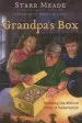 PDF Grandpa'S box: Retelling the Biblical Story of Redemption by Starr Meade