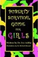 PDF Puberty Survival Guide for Girls by Eve Anne Ashby