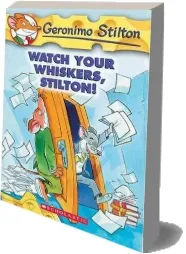 Watch Your Whiskers, Stilton download free [PDF and Ebook] by Geronimo Stilton year 2005