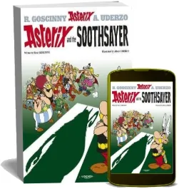 Asterix: Asterix and the Soothsayer: Album 19 download free [PDF and Ebook] by Rene Goscinny year 2005