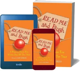Read me and Laugh: A Funny Poem for Every day of the Year Chosen by download free [PDF and Ebook] by Gaby Morgan year 2005
