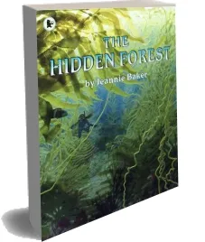 The Hidden Forest download free [PDF and Ebook] by Jeannie Baker year 2005