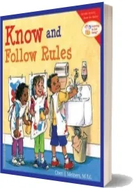 Know and Follow Rules: Learning to get Along download free [PDF and Ebook] by Cheri J. Meiners year 2005