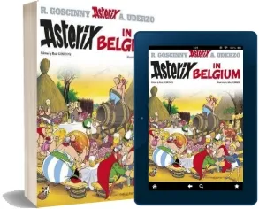 Asterix: Asterix in Belgium: Album 24 download free [PDF and Ebook] by Rene Goscinny year 2005