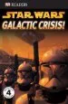 PDF Dk Readers l4: Star Wars: Galactic Crisis! by Ryder Windham