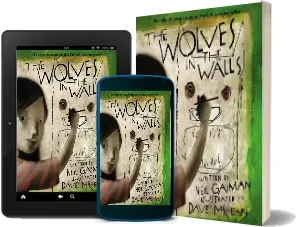 The Wolves in the Walls download free [PDF and Ebook] by Neil Gaiman year 2005