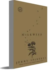 Milkweed download free [PDF and Ebook] by Jerry Spinelli year 2006
